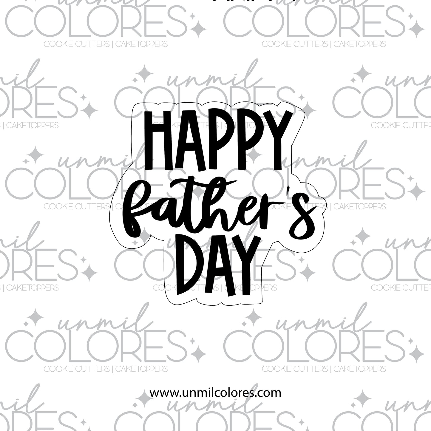 Cortador de Galleta Happy Fathers Day