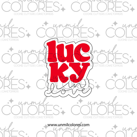 Cortador de Galleta Placa Lucky In Love